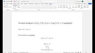 Differentialregning del 6 Beregning af f2 f2 fx2 og fx2 i wordmat [upl. by Francie153]