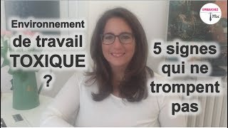 Travail TOXIQUE  5 signes qui ne trompent pas [upl. by Adnilre]