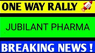 JUBILANT PHARMA SHARE LATEST NEWS TODAYJUBILANT PHARMA SHARE ANALYSISJUBILANT PHARMA SHARE TARGET [upl. by Pavior375]