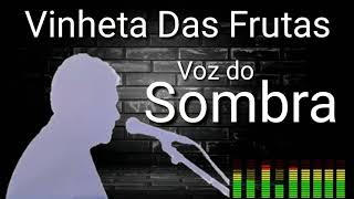 Olha o carro das frutas com a voz do sombra A melhor vinheta imitando sombra do Ratinho [upl. by Donata]