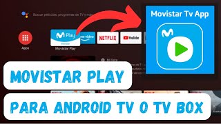 Como descargarte Movistar Play TV APP en Android TV o TV Box [upl. by Nal]