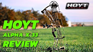 2024 Hoyt Alpha X 33 Bow Review [upl. by Ahsei]