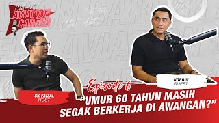 Umur 60 tahun masih segak bekerja di awangan  Chit Chat with ACM episode 6 [upl. by Trebleht901]