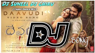 Daavudi Dj Song  Devara Movie Dj Song  Telugu Dj songs Tapori Dance Mix  Dj Suneel Mxi [upl. by Nahshu899]