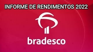 Informe de Rendimentos Bradesco 2022 como conseguir [upl. by Nagle626]