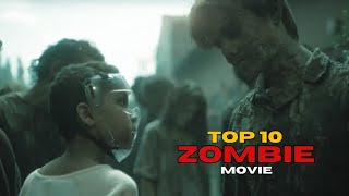 The Best Zombie Movies Ever Made – Top 10 Countdown [upl. by Illyes]