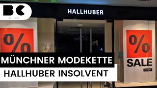 Münchner Modekette Hallhuber insolvent [upl. by Eiznil]