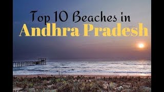 Top 10 Beaches in Andhra Pradesh [upl. by Einnalem]