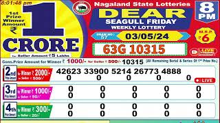 Dear Seagull Friday Weekly Lottery 8PM 03052024 Dear Nagaland State Lotteries Live Results [upl. by Inaffets26]