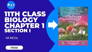 11th Class Biology Chapter 1 Exercise Solution for Section 1 All MCQs [upl. by Tildi477]