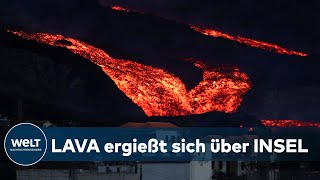 CUMBRE VIEJA Lava ergießt sich wie ein quotTsunamiquot aus dem Vulkan auf La Palma  WELT Thema [upl. by Llerad17]