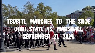 TBDBITL Marches to the Shoe Ohio State Vs Marshall September 21 2024 [upl. by Adnolat]