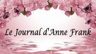 Le Journal dAnne Frank soustitres Analyse [upl. by Ashatan]