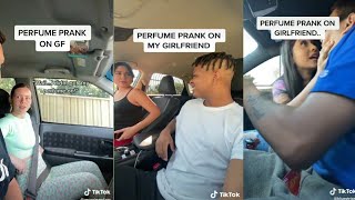 Perfume Prank On My Girlfriend Tiktok Compilation [upl. by Zed]