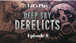 Lets Play Deep Sky Derelicts Ep 9 Specializations [upl. by Cleopatre]