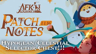 HypogeanCelestial Selection Chest Patch Notes v1116 Review AFK Journey [upl. by Ellora]