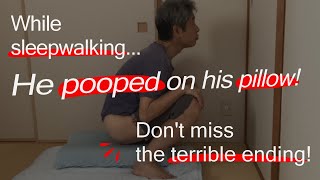 Poop on the pillow  while sleepwalking [upl. by Fromma]