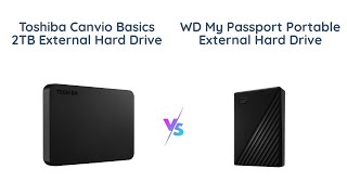 Toshiba Canvio Basics vs WD My Passport External Drives [upl. by Emlyn]