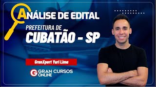 Análise de edital  Prefeitura de Cubatão  SP Prof Yuri Lima [upl. by Ainahs]