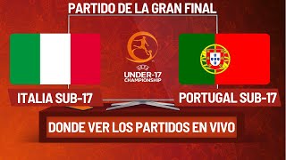 ⚽️Italia vs Portugal⚽️Donde Ver El Partido EN VIVOCampeonato Europeo Sub17 2024Gran Final [upl. by Harrow723]