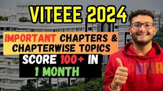 VITEEE 2024 Important Chapters amp Chapterwise Topics  Crack CSE in VIT Vellore [upl. by Nylac]