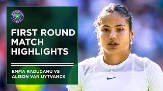 Emma Raducanu vs Alison Van Uytvanck  First Round Highlights  Wimbledon 2022 [upl. by Hume]