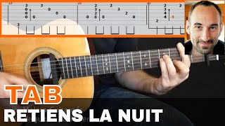 Retiens la nuit  Tablature guitare [upl. by Gagnon294]