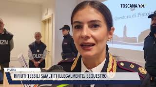 20241024 PISTOIA  RIFIUTI TESSILI SMALTITI ILLEGALMENTE SEQUESTRO [upl. by Lari1]