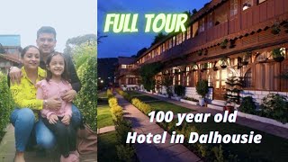 Grand View Hotel Dalhousie Full Tour I Best Hotels In Dalhousie I Ep8 I Dalhousie Budget Hotels [upl. by Monsour]