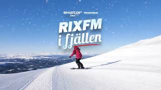 RIX FM I FJÄLLEN 2022 [upl. by Ardie909]