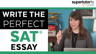 3 Tips Writing the Perfect SAT® Essay CRUSH THE TEST [upl. by Derward]