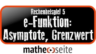 Exponentialfunktion Asymptote und Grenzwert berechnen Beispiel 5  A4107 [upl. by Esilrahc502]