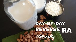 Rheumatoid Arthritis Naturally Simple Dairy Alternative [upl. by Ahsema124]