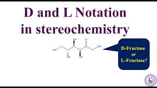 D and L Notation in stereochemistry [upl. by Haropizt969]