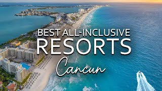 Top 7 Best All Inclusive Resorts In Cancun [upl. by Nayra]