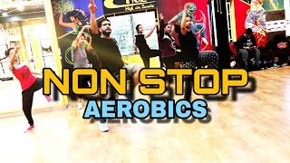 NON STOP AEROBICS  DANCE FITNESS  SALMAN KHAN MASHUP  HIGH ON ZUMBA [upl. by Eedeed]