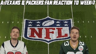 A Texans amp Packers Reaction to NFL Week 7 [upl. by Wolfgang399]