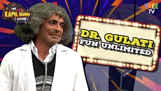 Dr Gulati Fun Unlimited  Best Of Sunil Grover Comedy  TKSS [upl. by Aroved]