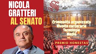 Nicola Gratteri al Senato  Premio Honestas  28 marzo 2024 [upl. by Ytineres574]