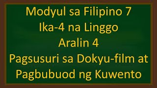 Modyul sa Filipino Grade 7 Aralin 4 Ikaapat na Linggo [upl. by Jenei985]