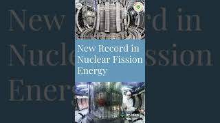 New Record in Nuclear Fusion Energy  British scientists make nuclear fusion breakthrough [upl. by Bouchard]