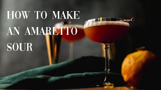 How to Make an Amaretto Sour [upl. by Ekenna623]