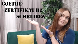 GoetheZertifikat B2 Schreiben Mit Beispielen [upl. by Nogam]