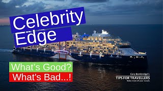 Celebrity Edge  Whats Good and Bad About This Cruise Ship [upl. by Trometer]