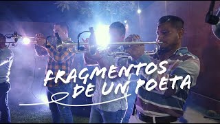 BANDA LA JOYA  FRAGMENTOS DE UN POETA VIDEO OFICIAL [upl. by Minne]