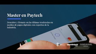 Master en Paytech  Afiescuela amp Minsait Payments amp Latam Fintech Hub [upl. by Annadroj558]