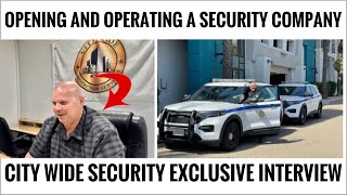 Tips on Opening a Security Company Getting Contracts and Hiring Guards  CWPS Exclusive Interview [upl. by Machos311]