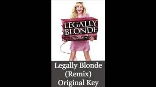 quotLegally Blonde Remixquot Original Key Legally Blonde Instrumental [upl. by Fesuy]