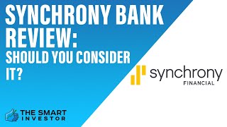 Synchrony Bank Review Should You Consider It [upl. by Neesay]