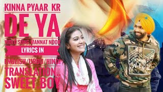 Kinna Pyaar Kr de ya –song Mannat Noor Lyrics in EnglishUrduHindi TranslationSweetBoy [upl. by Karmen261]